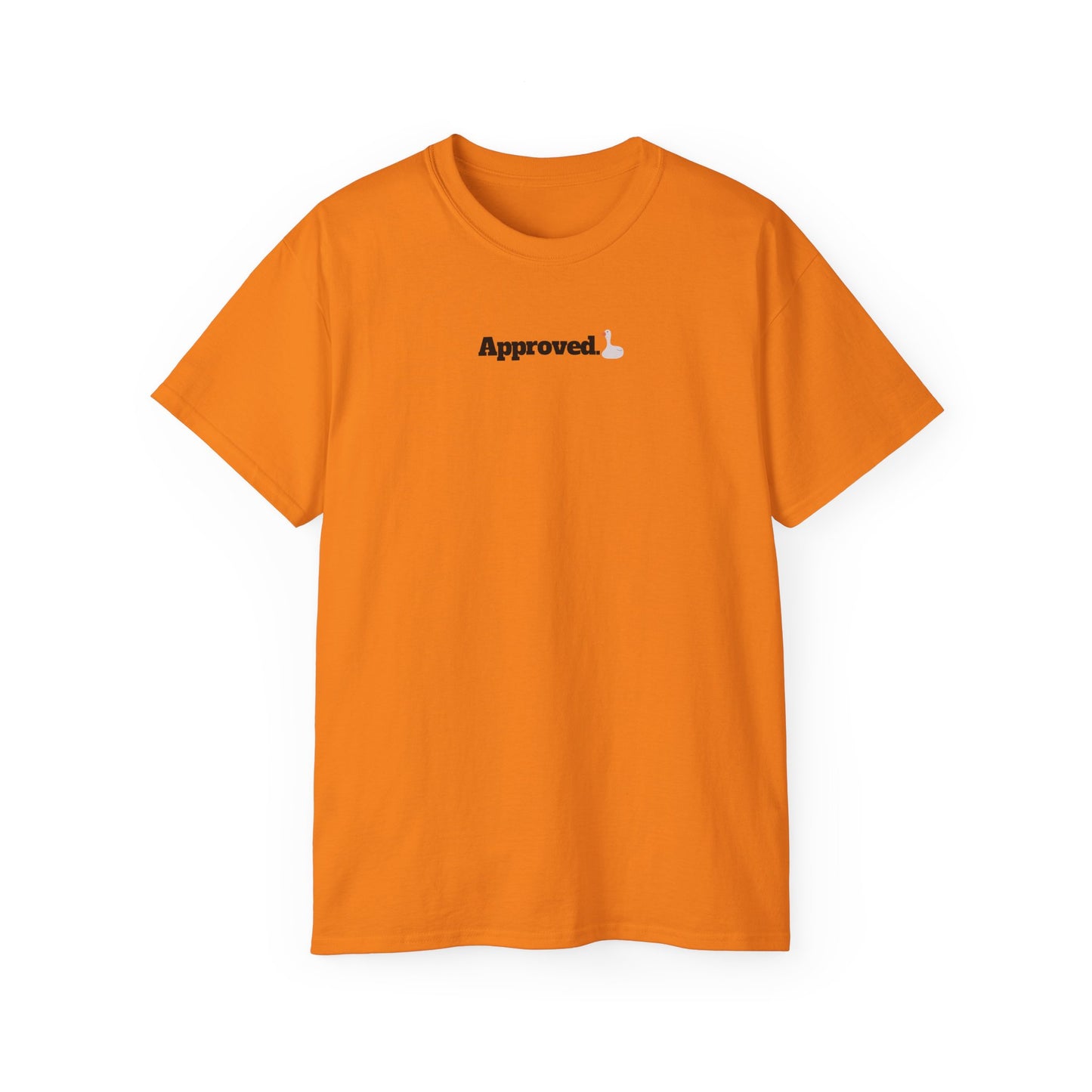 Approved - T-Shirt