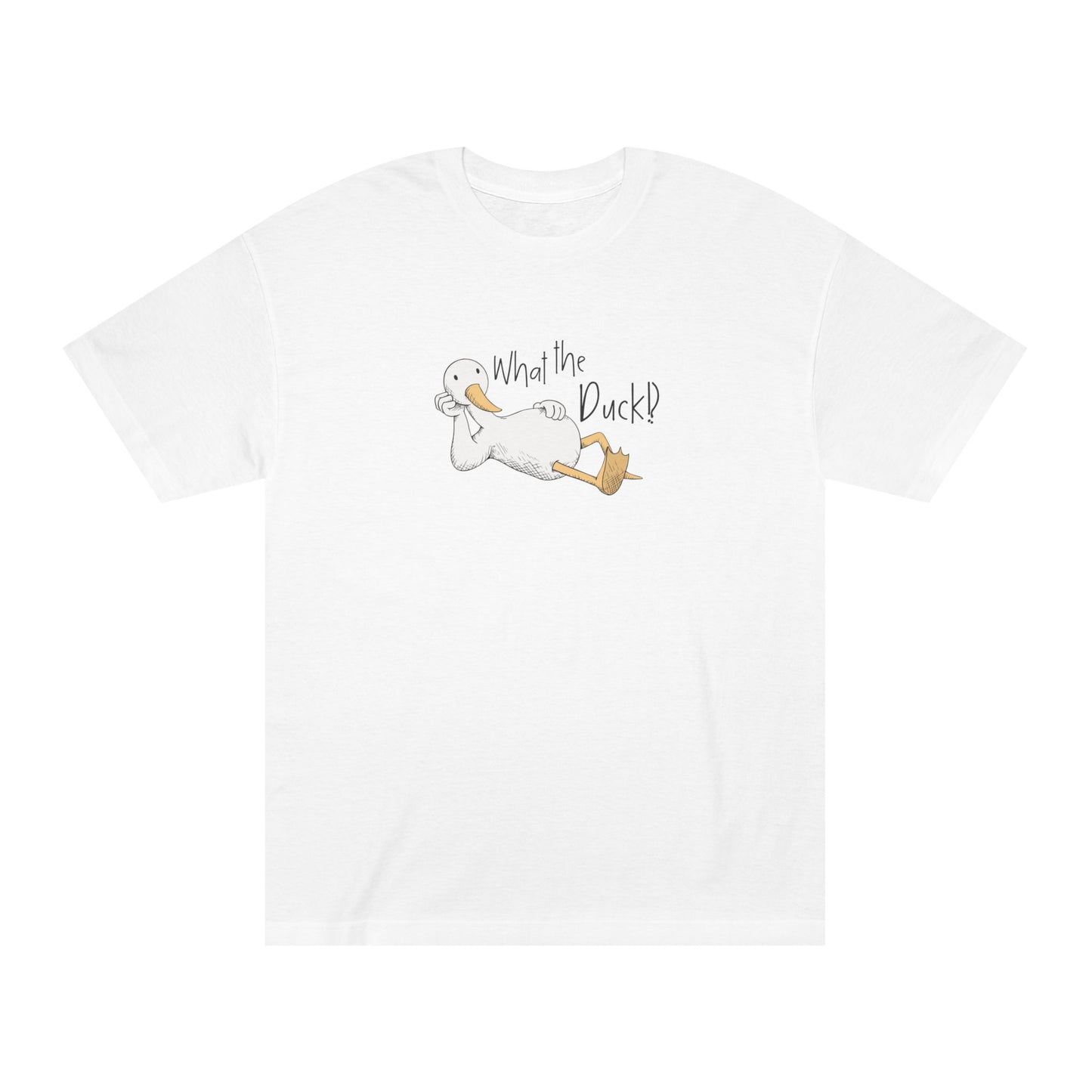 What the Duck!? T-shirt