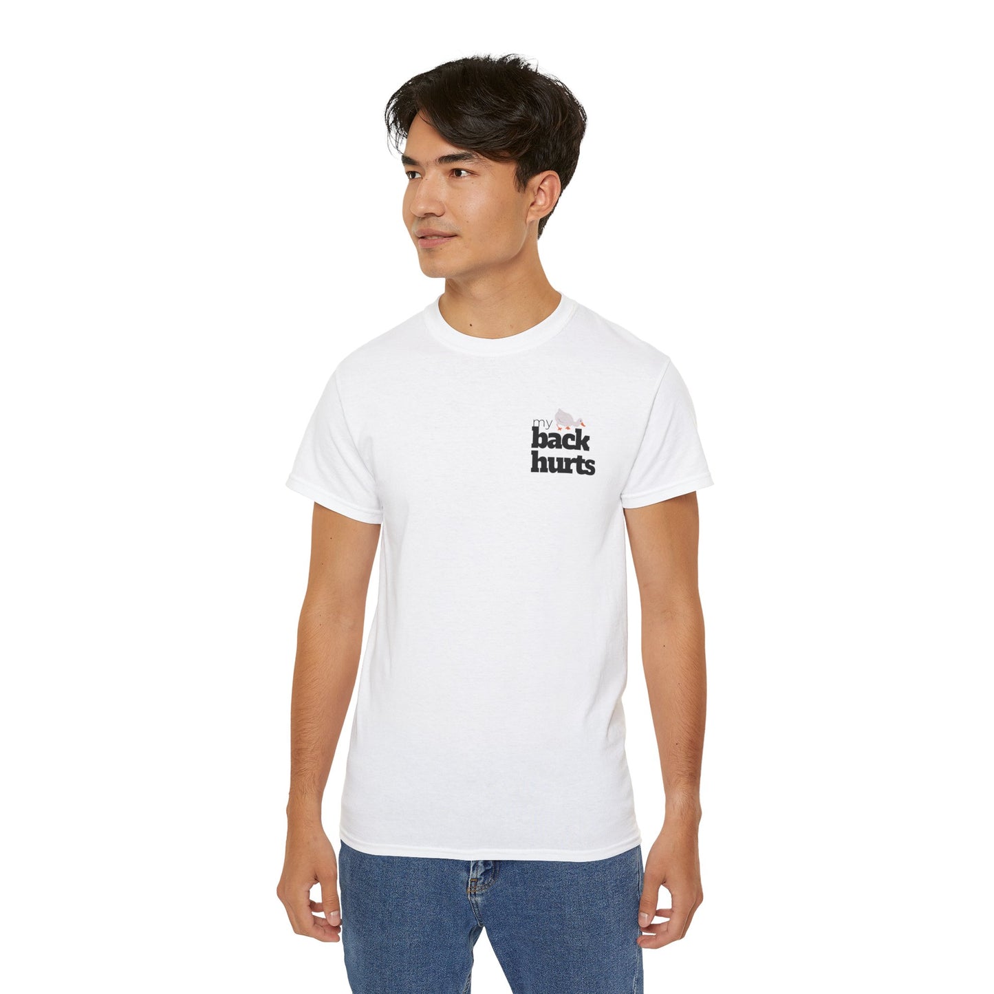 My Back Hurts - T-Shirt