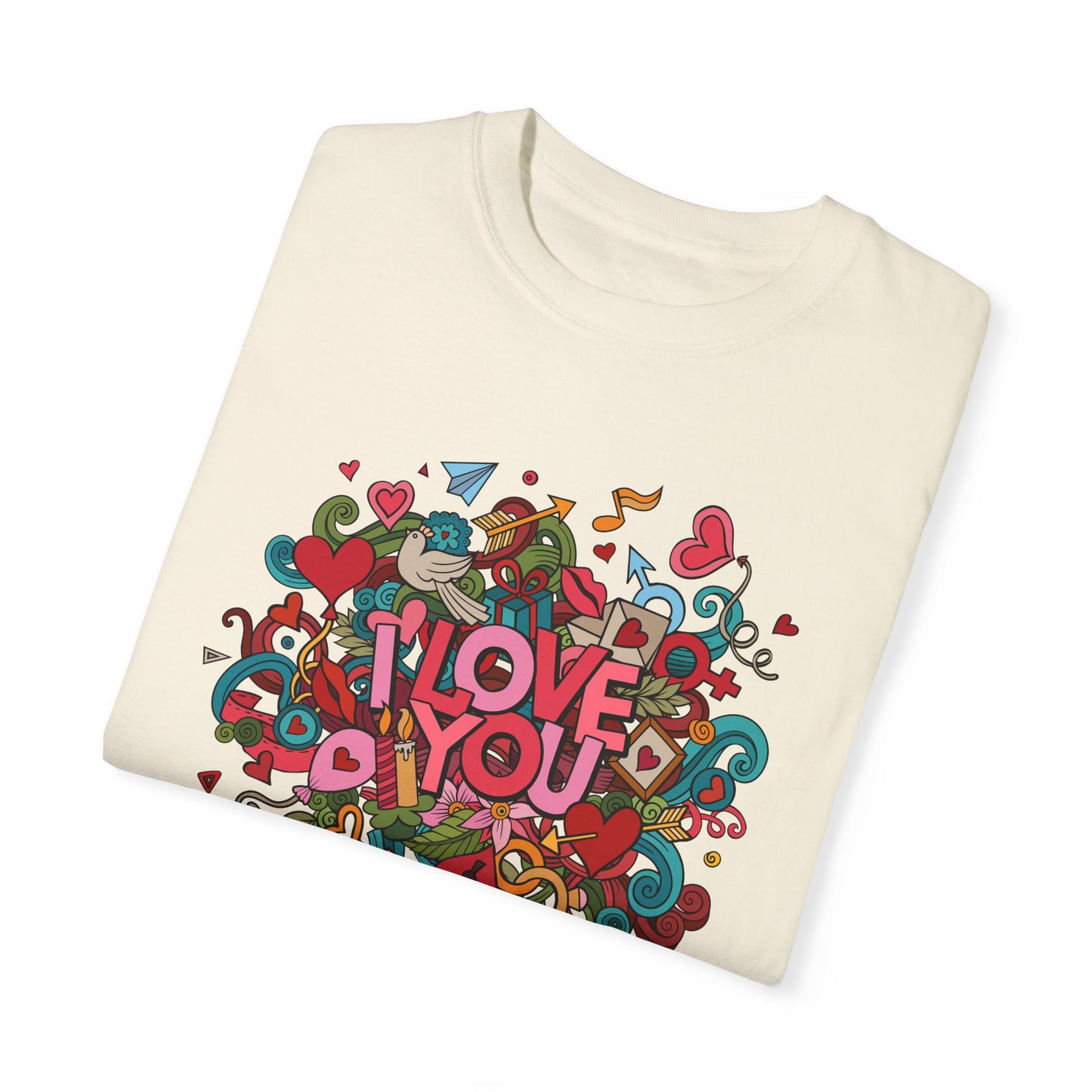 I love you - T-shirt