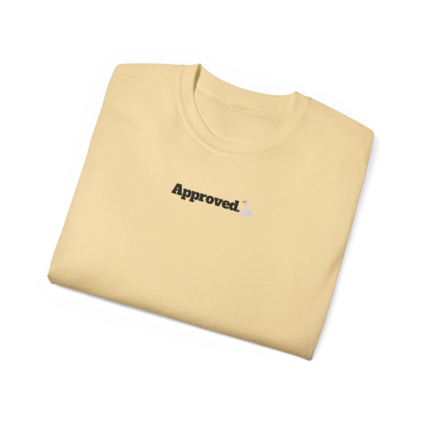 Approved - T-Shirt