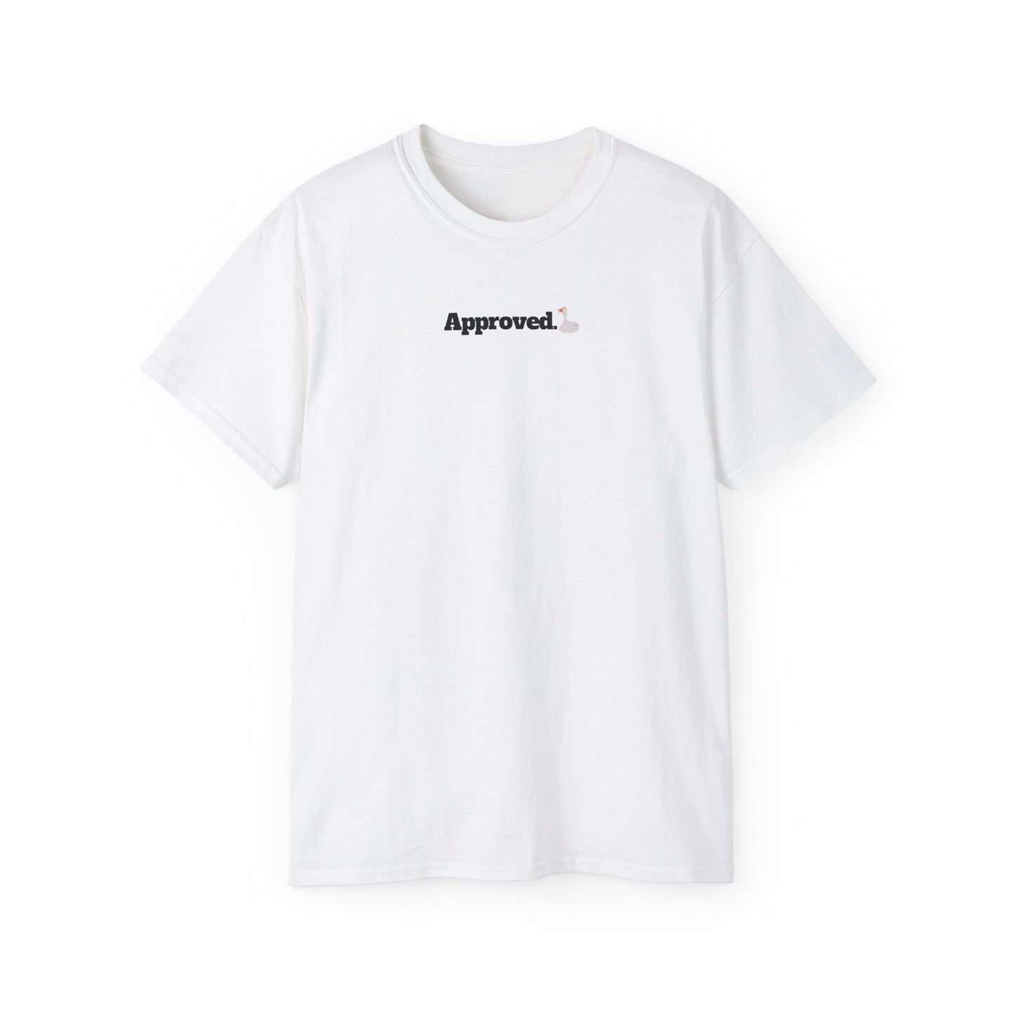 Approved - T-Shirt