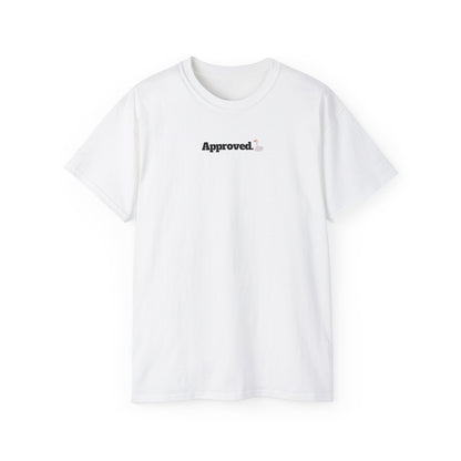 Approved - T-Shirt