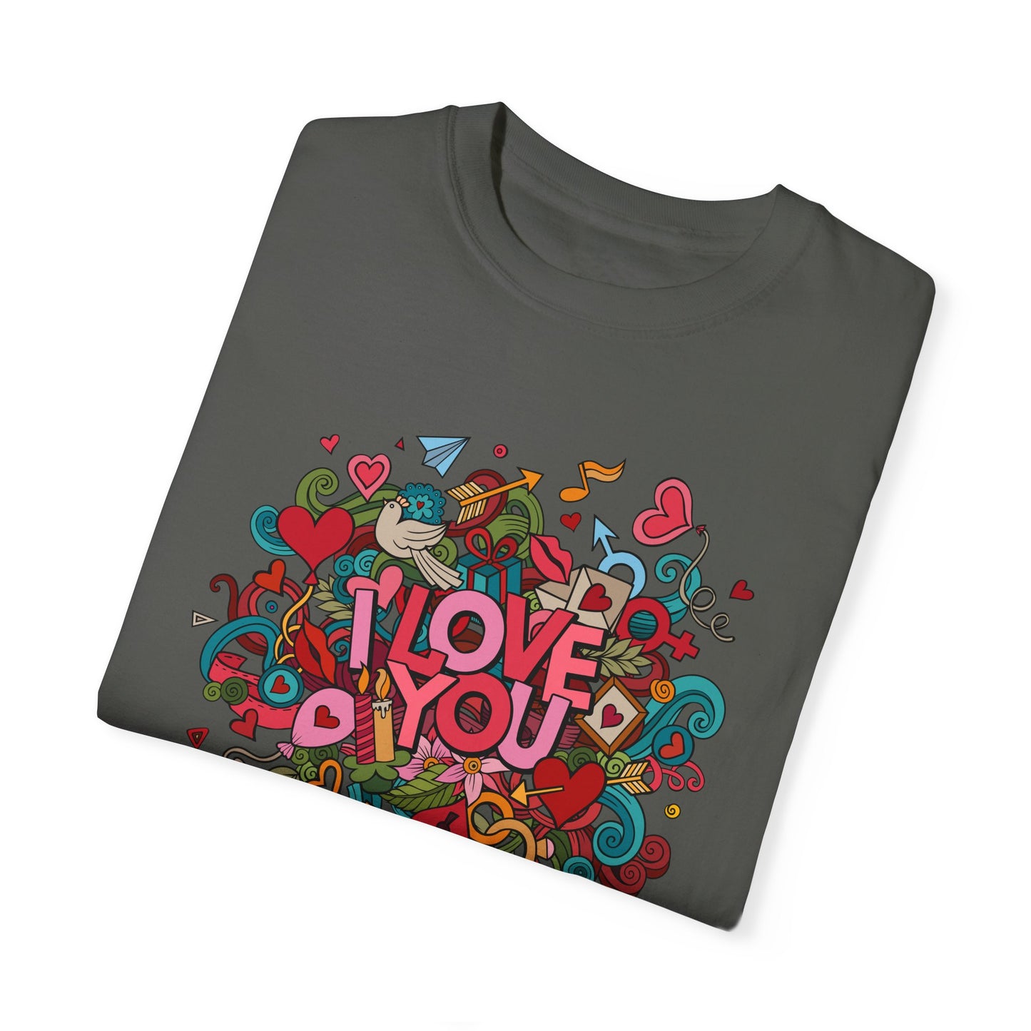 I love you - T-shirt