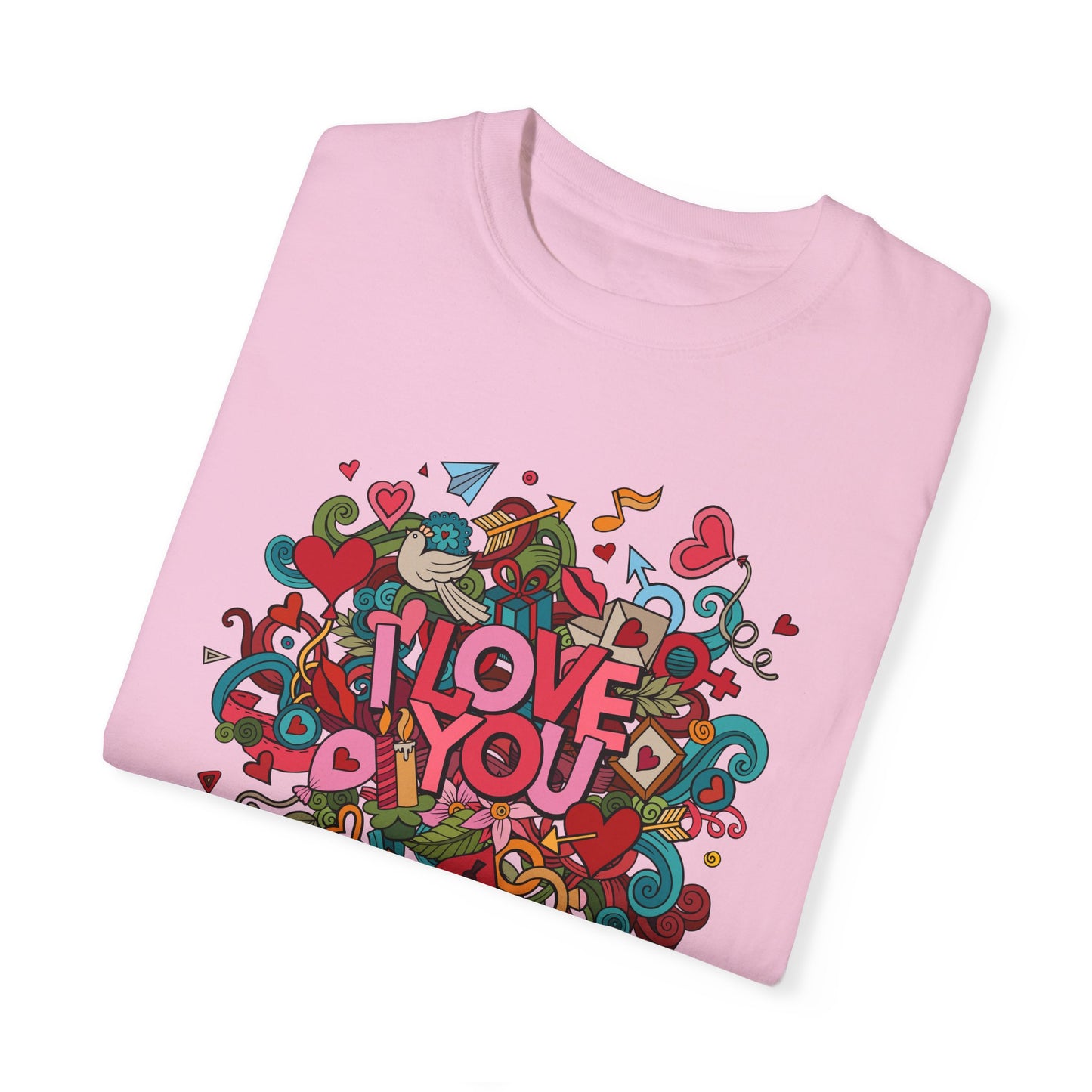 I love you - T-shirt