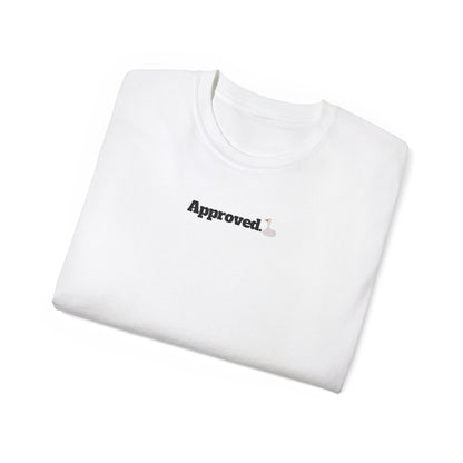 Approved - T-Shirt