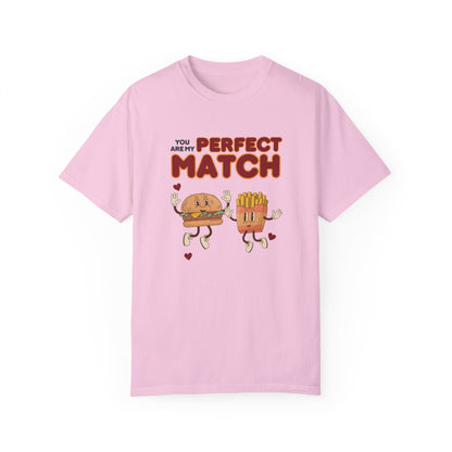 You are my perfect match - T-shirt
