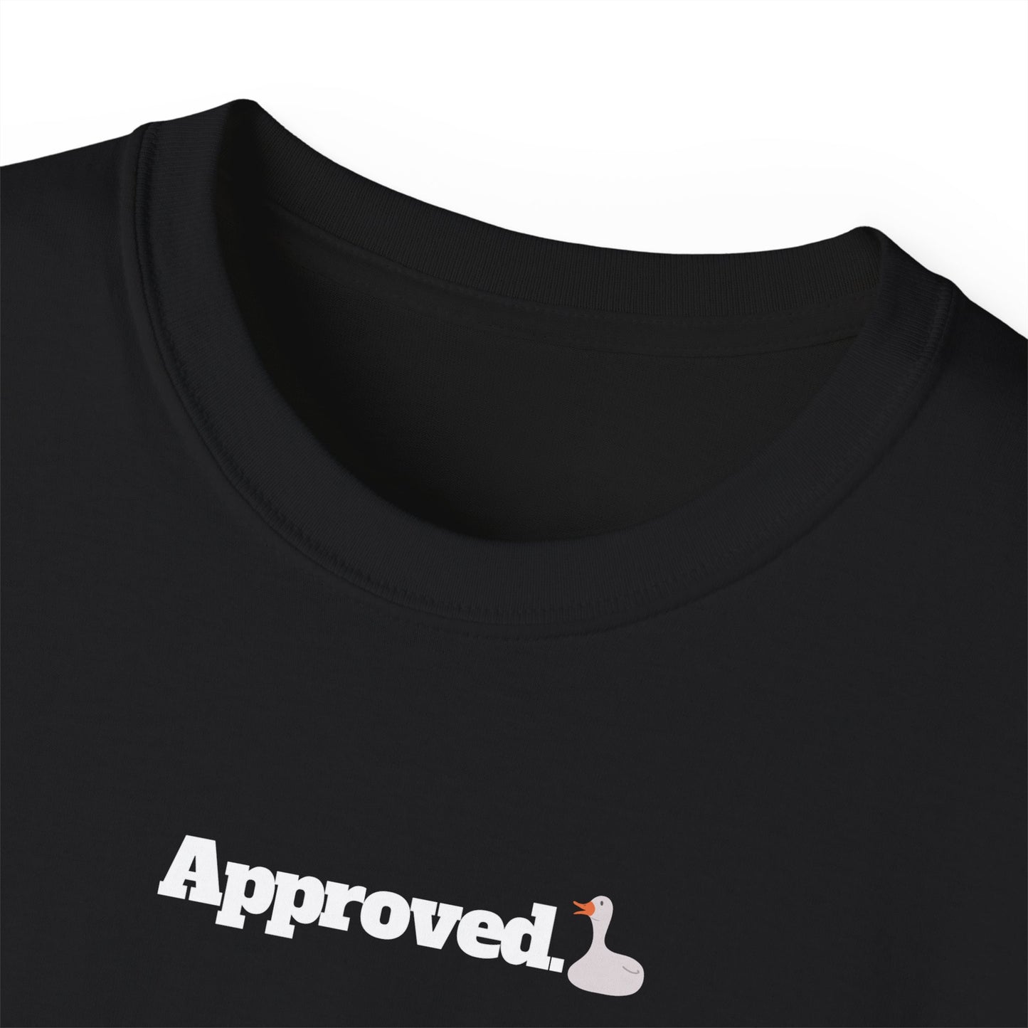 Approved - T-Shirt