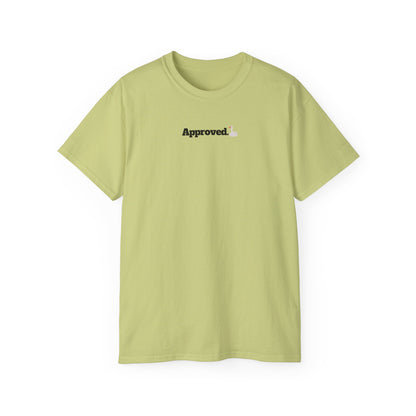 Approved - T-Shirt
