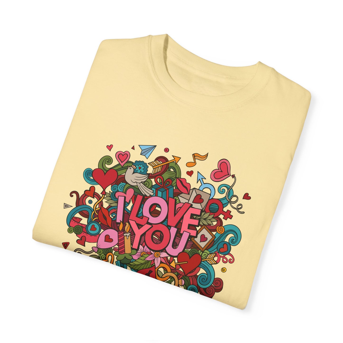I love you - T-shirt