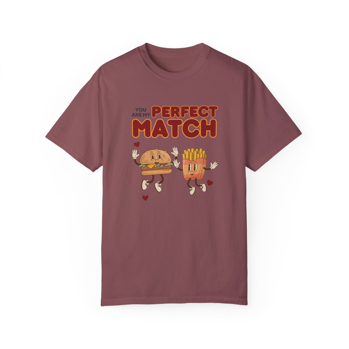 You are my perfect match - T-shirt