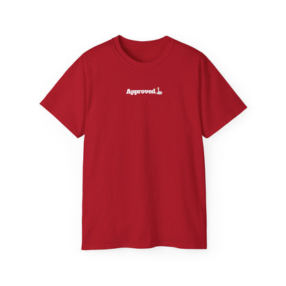 Approved - T-Shirt